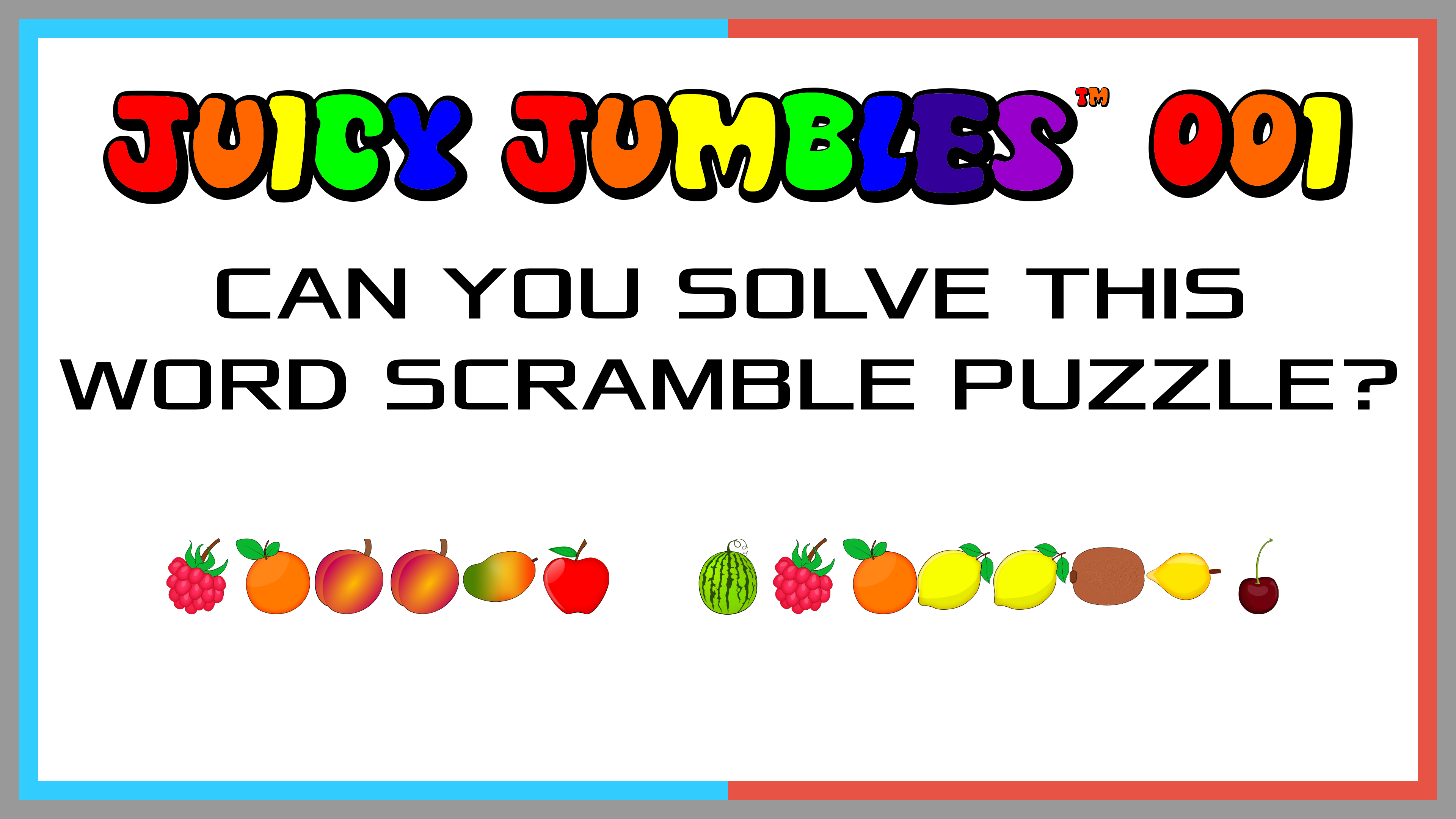 Juicy Jumbles™ on YouTube